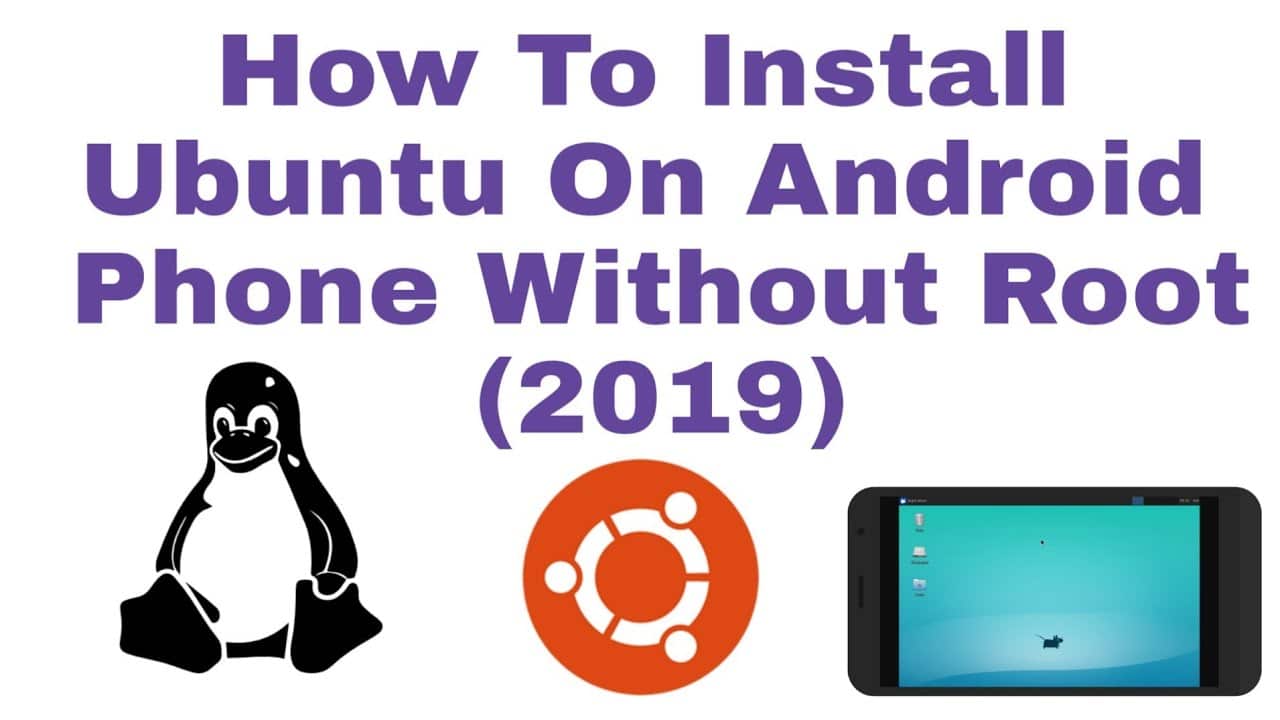 Ubuntu on Android! How To Install Ubuntu on Android Without Root (2021)